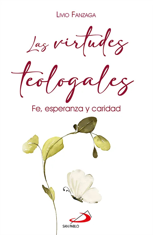 Las virtudes teologales