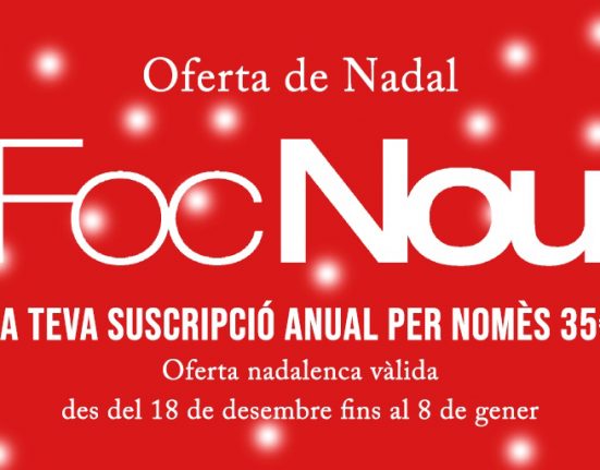 Regala 'Foc Nou' per Nadal: la subscripció anual a la revista en paper per només 35 euros