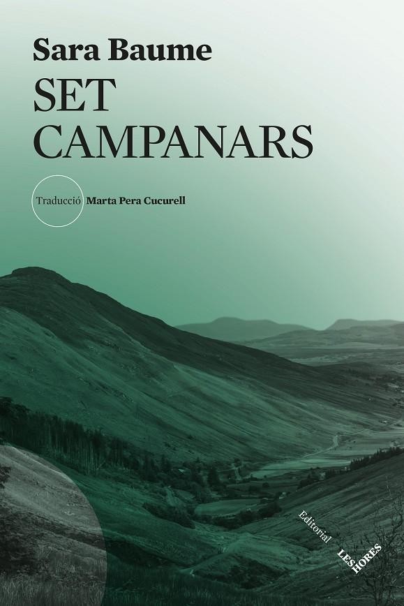 «Set campanars» de Sara Baume