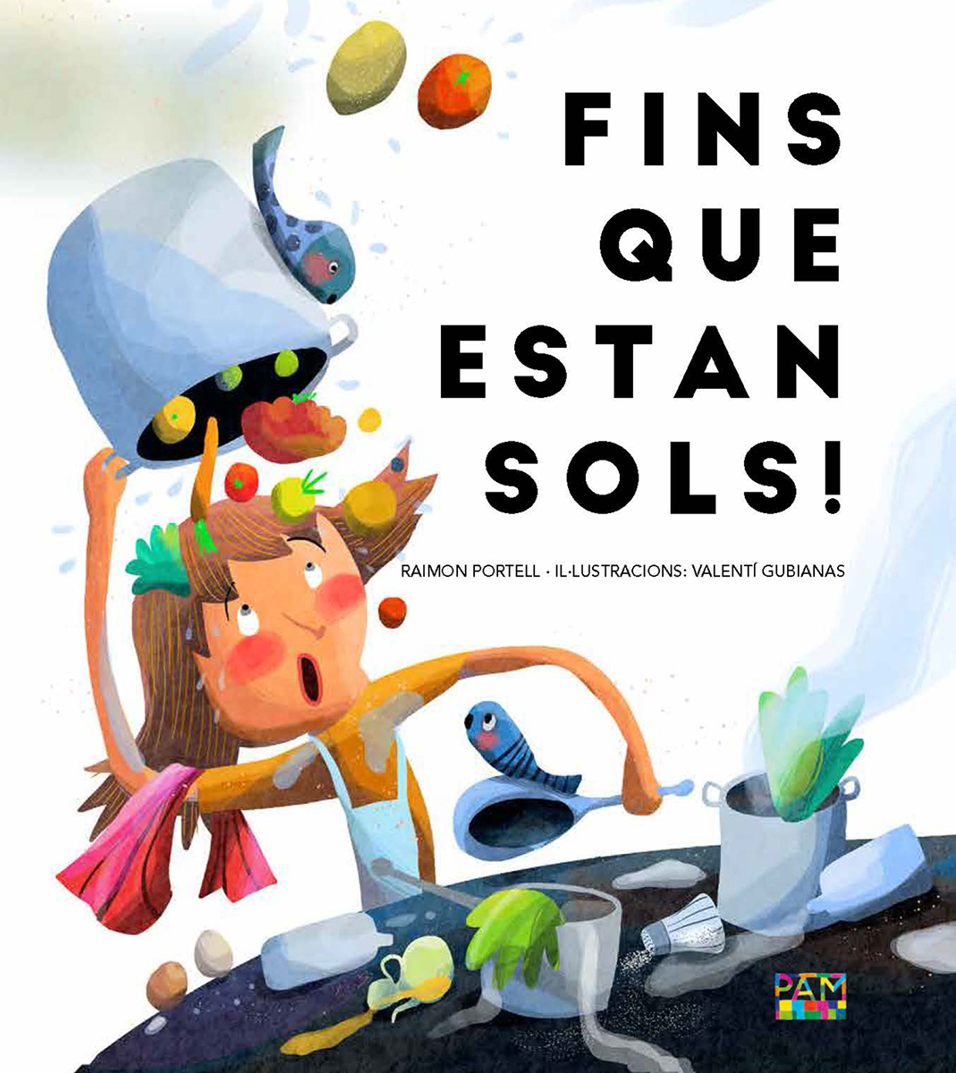 «Fins que estan sols!» de Raimon Portell