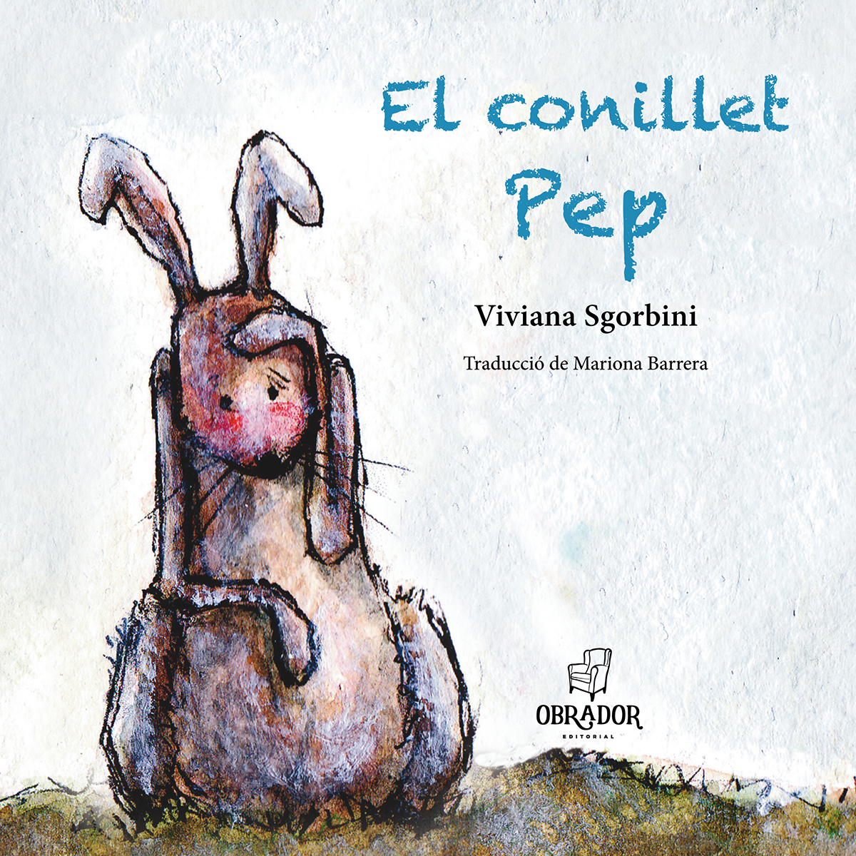 «El conillet Pep» de Viviana Sgorbini