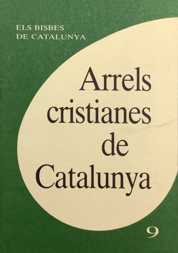 Arrels cristianes de Catalunya